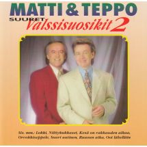 Matti & Teppo: Suuret valssisuosikit 2