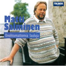 Salminen Matti: Unohtumattomia lauluja