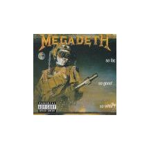 MEGADETH: So Far, So Good... So What?(Re