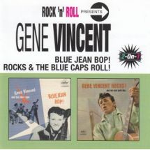 VINCENT GENE: Blue Jean Bob!/Rocks & The Blue Caps Roll