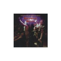 HAYSEED DIXIE: Let There Be Rockgrass