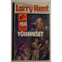 Larry Kent No 98 - Yöihmiset