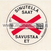 Sinutella saat / Savustaa et -tarra