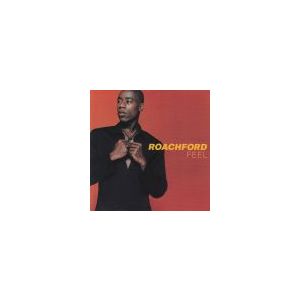 ROACHFORD: Feel