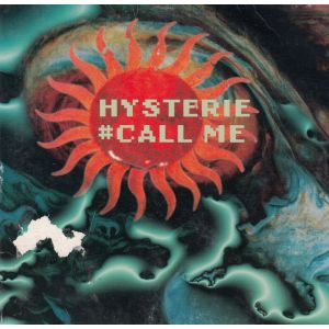 Hysterie: Call Me