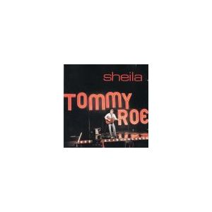 ROE TOMMY: Sheila  (n)