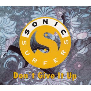 Sonic Surfers: Don't Give It Up