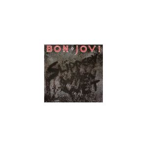 BON JOVI: Slippery When Wet