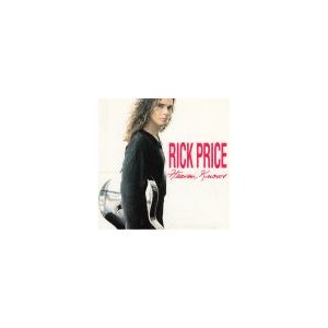 PRICE RICK: Heaven Knows (n)