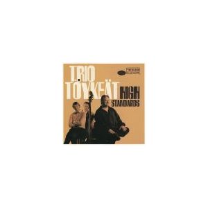 TRIO TÖYKEÄT: High Standards
