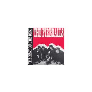 FIREBALLS: The Best Of The Rest