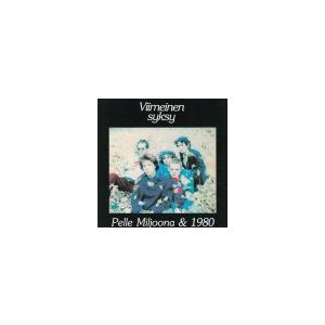 PELLE MILJOONA & 1980: Viimeinen Syksy
