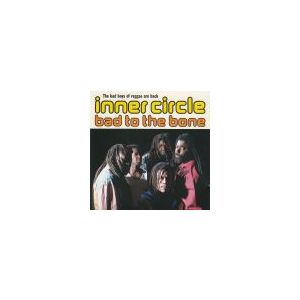 INNER CIRCLE: Bad To The Bone