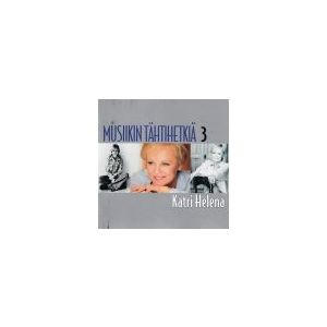 KATRI HELENA: Musiikin Tähtihetkiä 3 (2cd)