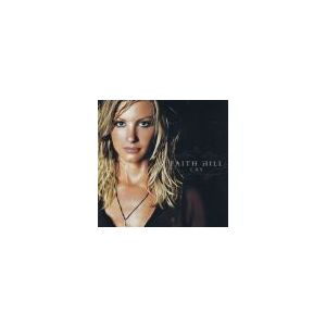 HILL FAITH: Cry