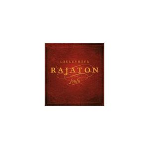LAULUYHTYE RAJATON: JOULU (2CD)