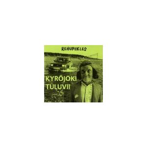 REHUPIIKLES: Kyröjoki Tuluvii