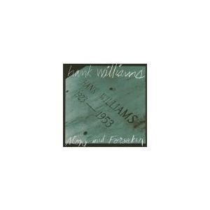 WILLIAMS HANK: Alone And Forsaken