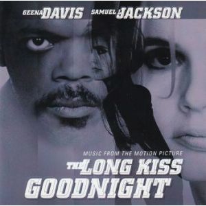 LONG KISS GOODNIGHT