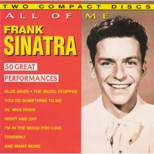 SINATRA FRANK: All Of Me - 50 Great Perfomances (2CD)