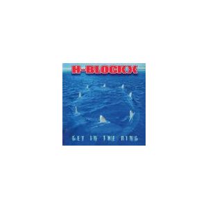 H-BLOCKX: Get In The Ring