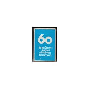 Itsenäinen Suomi 60 vuotta -tulitikkuaski