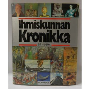 Gummeruksen suuri maailmanhistoria: Ihmiskunnan Kronikka 97-1494
