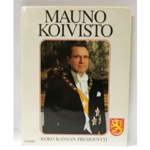 Mauno Koivisto - Koko kansan presidentti