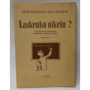Laskenko oikein?