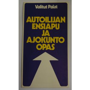 Autoilijan ensiapu- ja ajokunto-opas