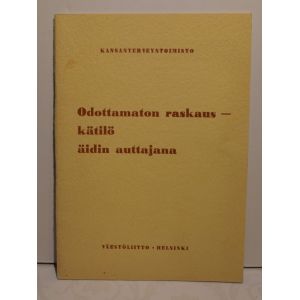 Odottamaton raskaus - kätilö äidin auttajana