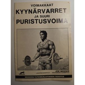 Voimakkaat kyynärvarret ja suuri puristusvoima