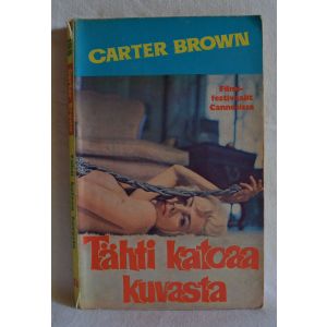 Carter Brown: Tähti katoaa kuvasta