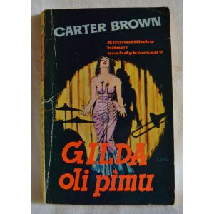 Carter Brown: Gilda oli pimu