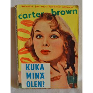 Carter Brown: Kuka minä olen?