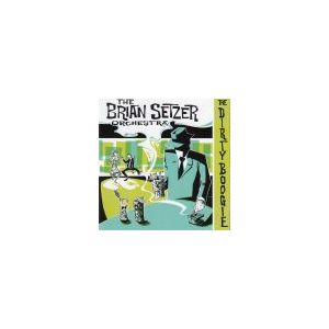 SETZER BRIAN ORCHESTRA: Dirty Boogie