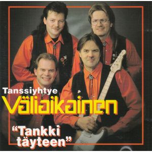 Tanssiyhtye Väliaikainen: Tankki täyteen