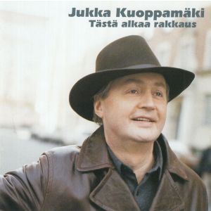 Kuoppamäki Jukka: Tästä alkaa rakkaus