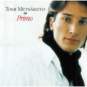 Metsäketo Tomi: Primo