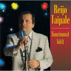 Taipale Reijo: Suurimmat hitit