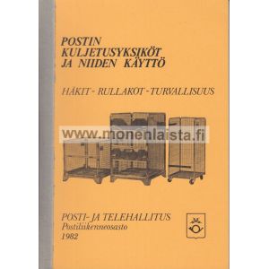 Postin kuljetusyksiköt ja niiden käyttö