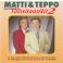 Matti & Teppo: Suuret valssisuosikit 2